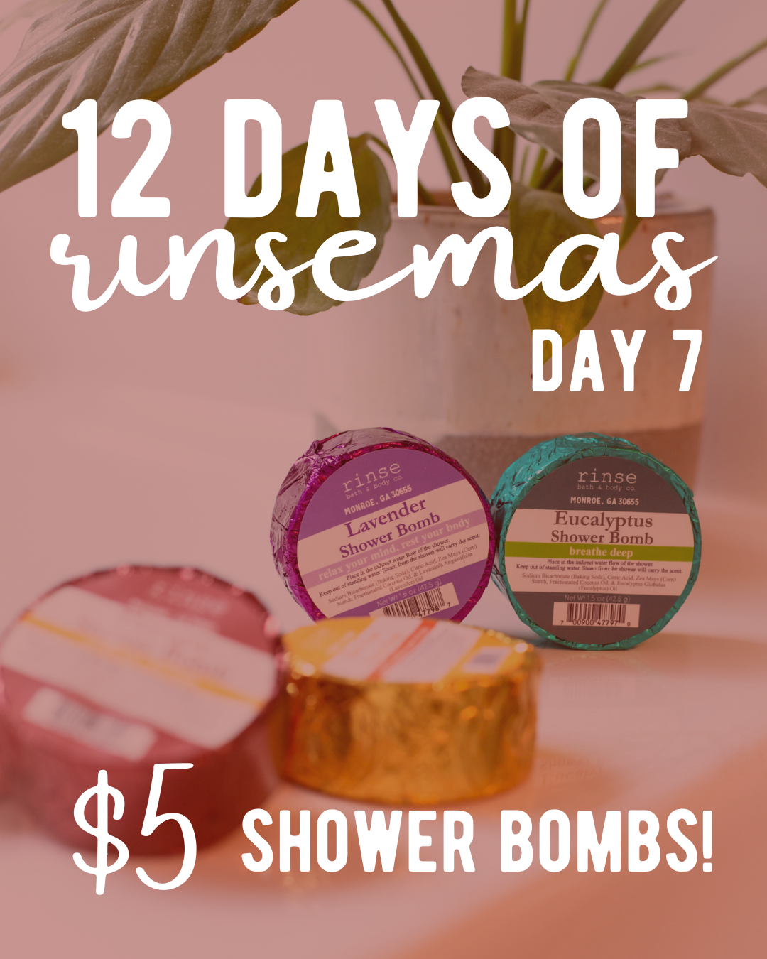 Day 7: Shower Bombs