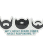 Teal beard-responsibility sticker with three silhouette beards — die-cut vinyl on clean bright white
