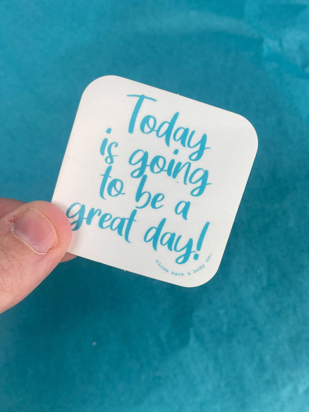 Rinse Great Day Sticker - handmade with care - alternate angle