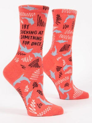 Try Sucking At Something Crew Socks